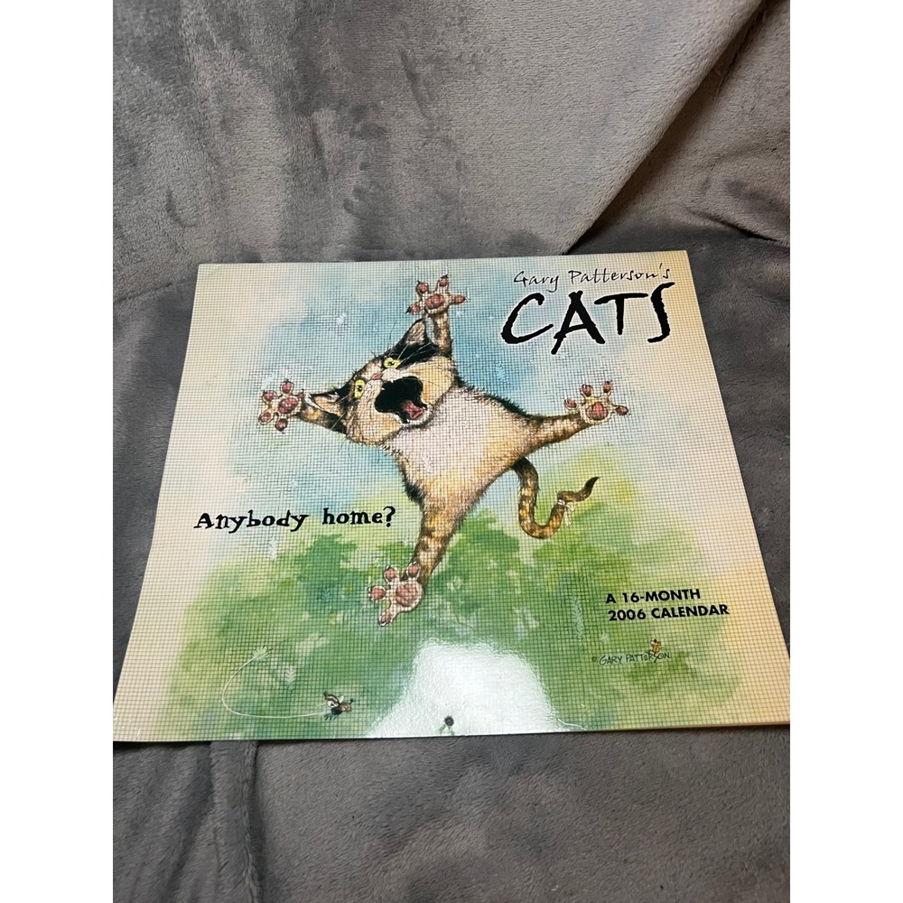 Gary Patterson Cats 2006 16 Calendar Vintage Funny Cat Art Hometown Graphic